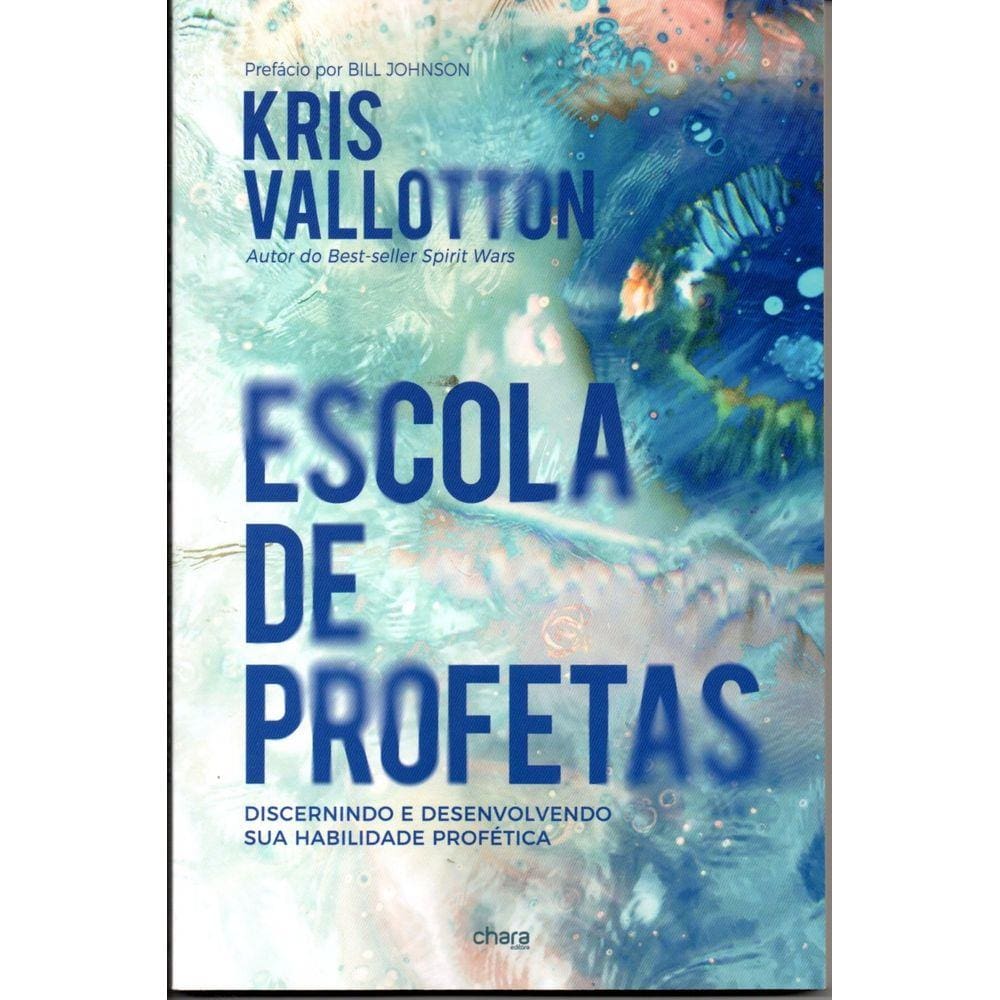 Escola De Profetas  Kris Vallotton