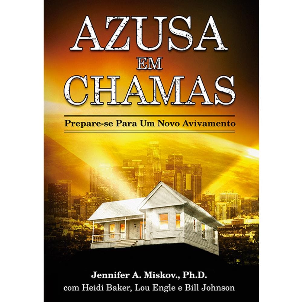Livro Azusa Em Chamas  Jennifer