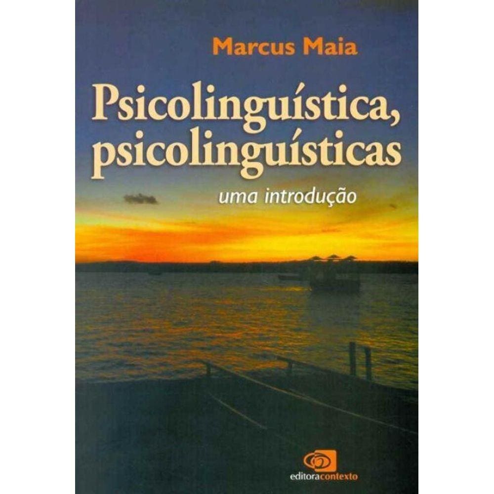 Psicolinguística, Psicolinguísticas
