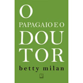 O papagaio e o doutor