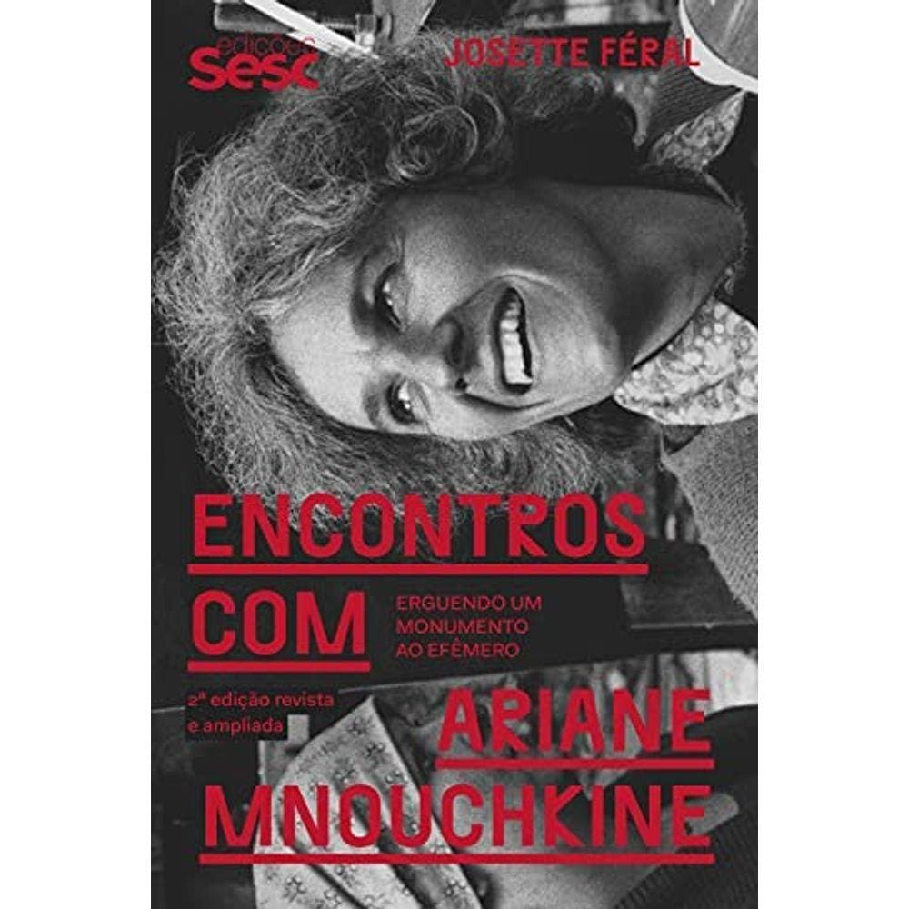 Encontros Com Ariane Mnouchkine
