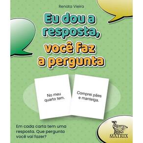 Eu Dou A Resposta, Vc Faz A Pergunta: Em Cada Carta Tem Uma Resposta. Que Pergunta Você Vai Fazer?