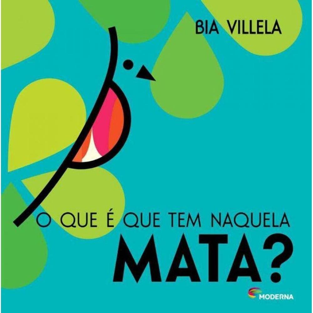 Que e Que Tem Naquela Mata, o ?