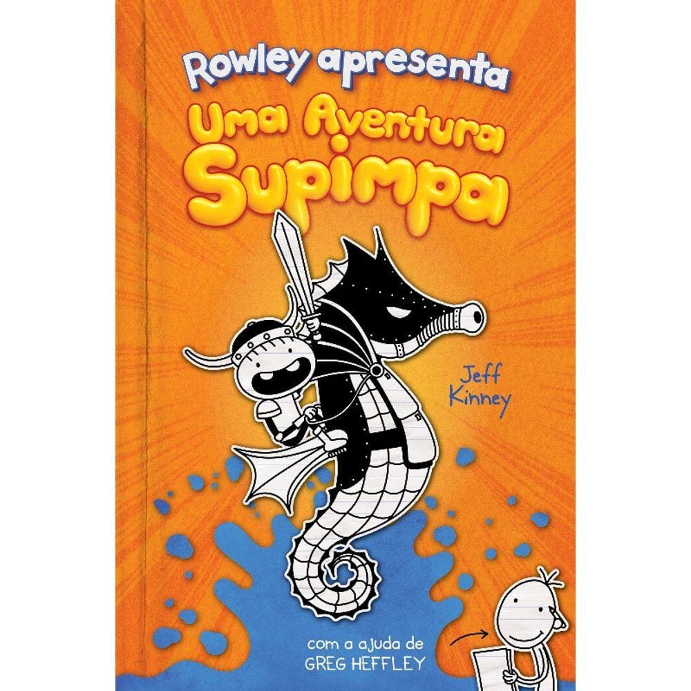 Rowley Apresenta: Uma Aventura Supimpa