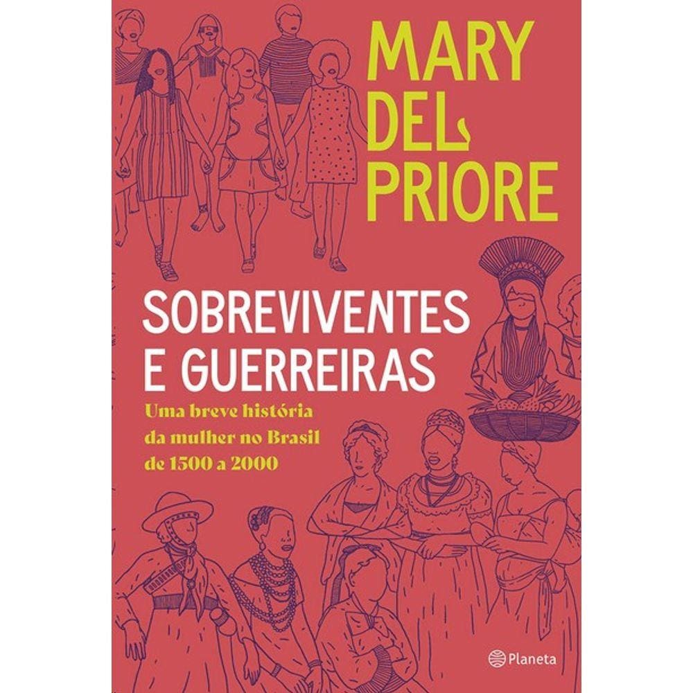 Sobreviventes E Guerreiras