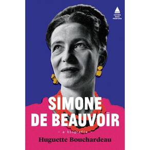 Simone de Beauvoir: a biografia