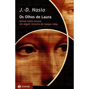 Olhos de Laura, Os
