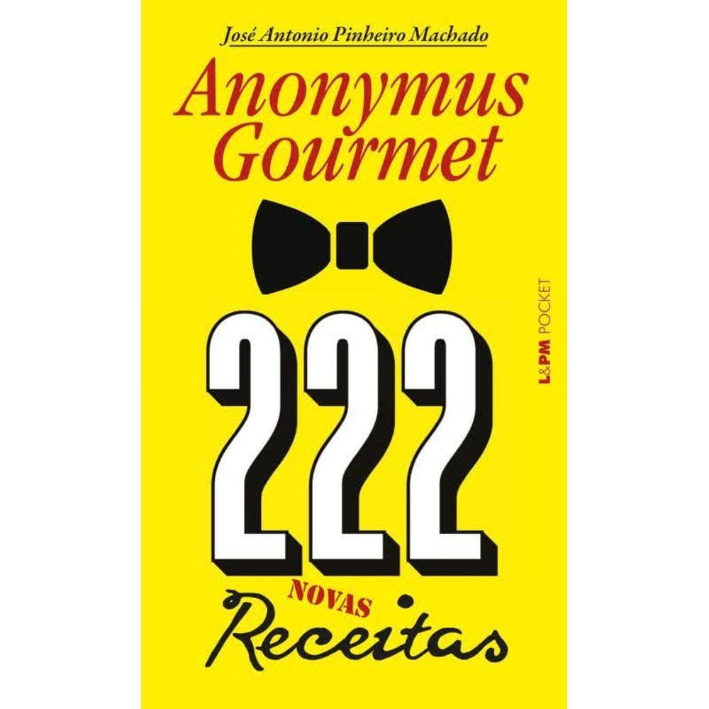 Livro - 222 Receitas - Anonymus Gourmet