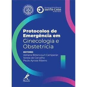 Protocolos De Emergencia Em Ginecologia E Obstetricia