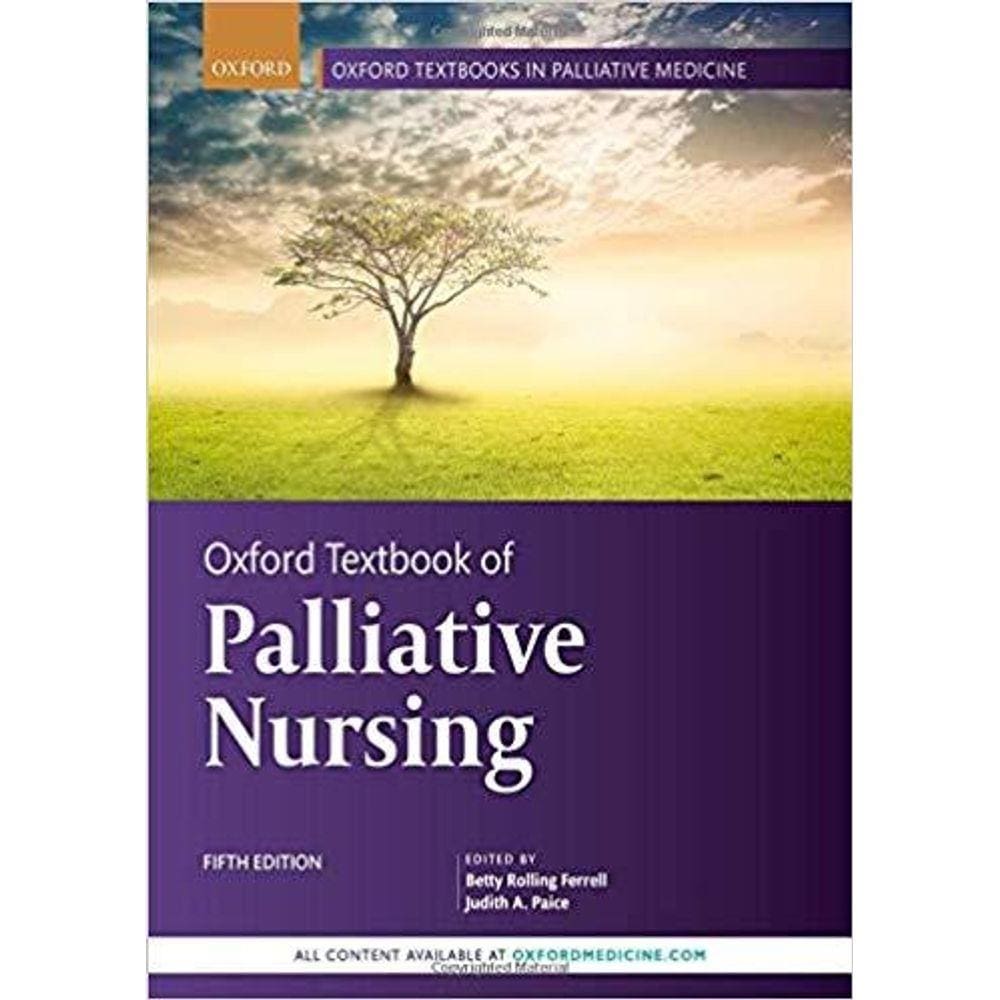 Oxford Textbook Of Palliative Nursing