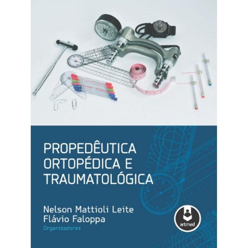 Propedeutica Ortopedica E Traumatologica