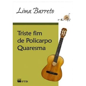 Livro - Triste Fim de Policarpo Quaresma
