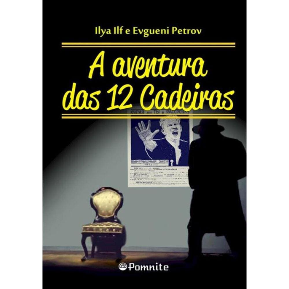 Aventura Das 12 Cadeiras, As - 2ª Ed.
