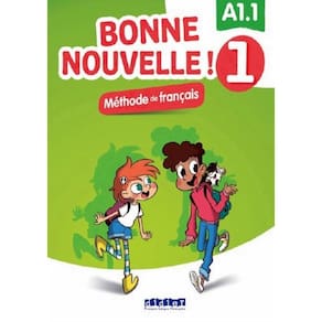 Bonne Nouvelle ! 1 (A1.1) - Livre Eleve + Cd Mp3