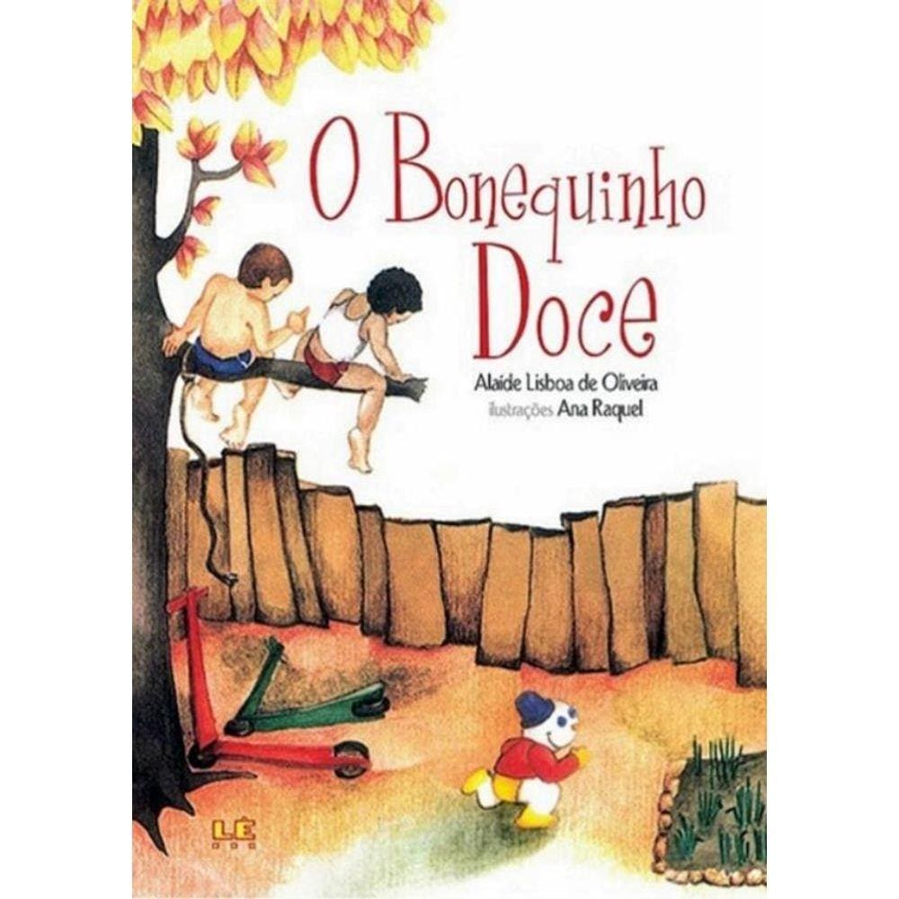 Bonequinho Doce, O