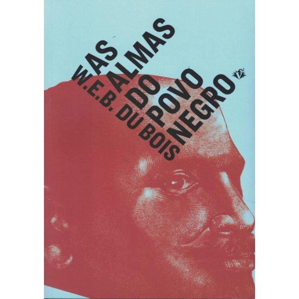 As Almas Do Povo Negro