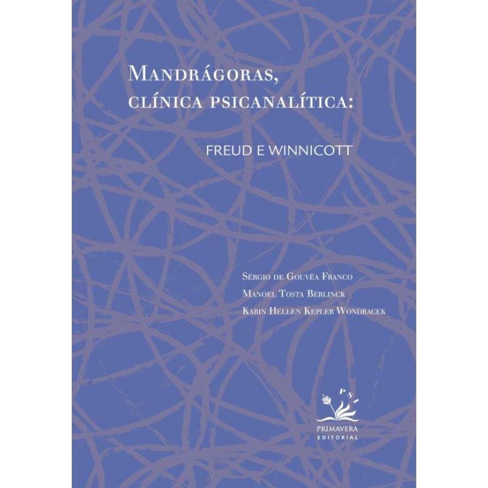 Mandragoras, Clinica Psicanalitica