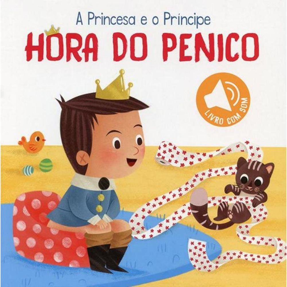 Hora Do Penico: A Princesa E O Principe
