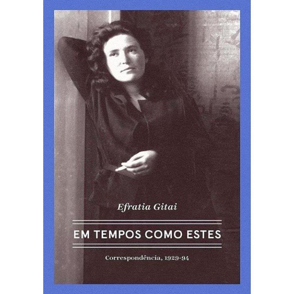 Efratia Gitai – Em Tempos Como Estes