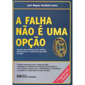 A Falha Nao E Uma Opcao - 2ª Edicao Revisada E Ampliada