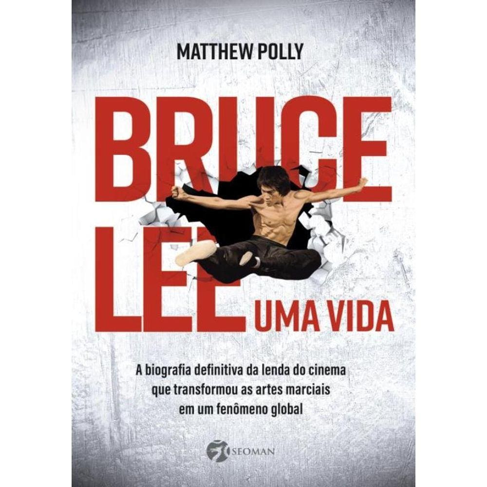 Bruce Lee - Uma Vida