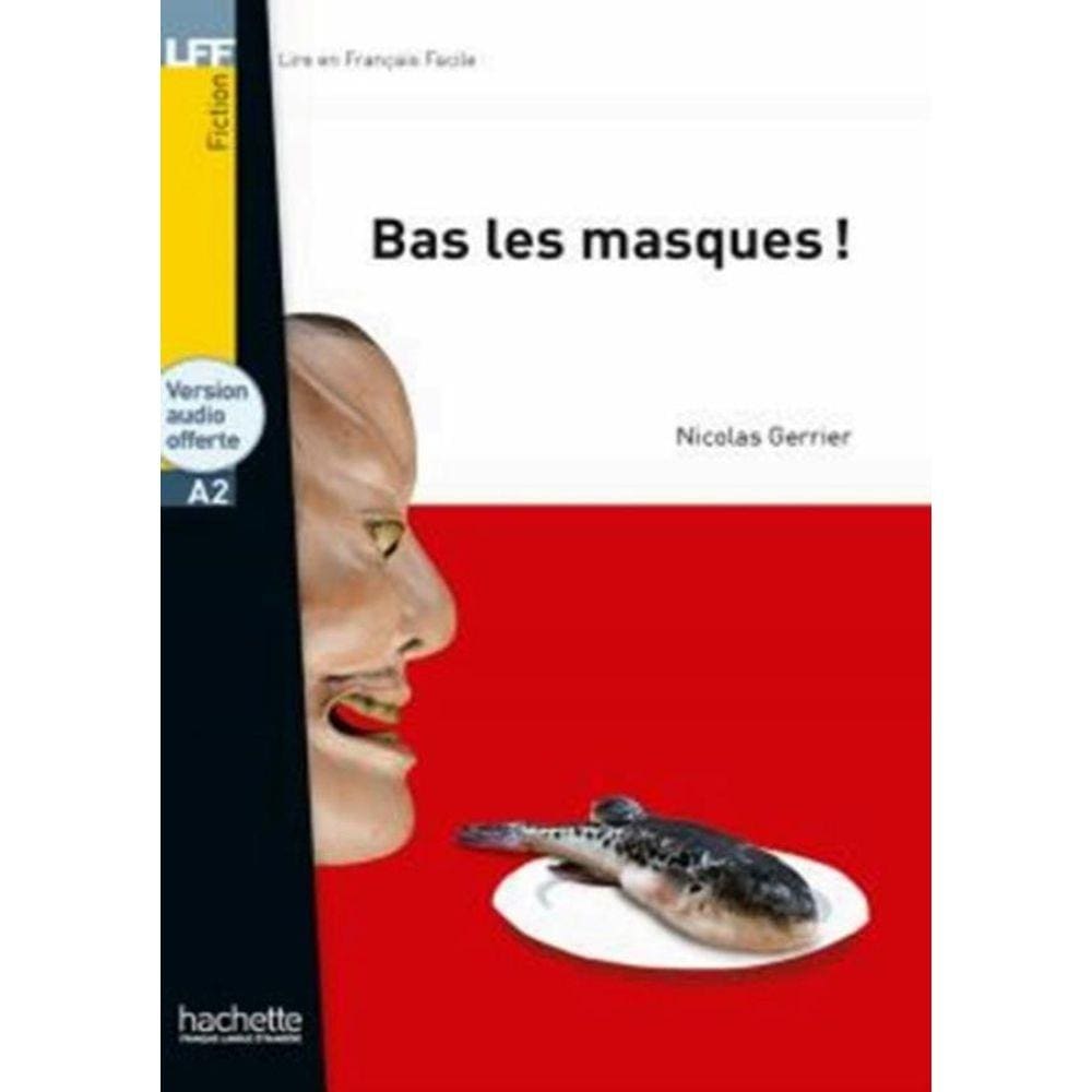 Lff A2 - Bas Les Masques!