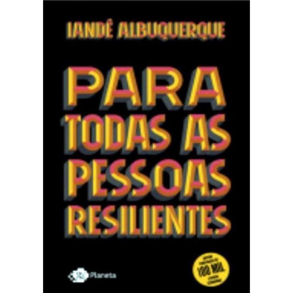 Para Todas As Pessoas Resilientes