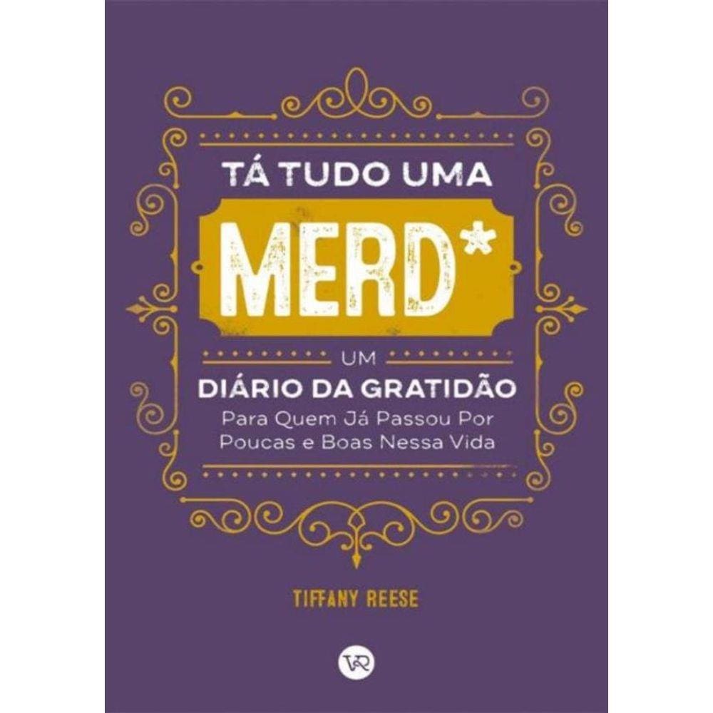 Ta Tudo Uma Merd*