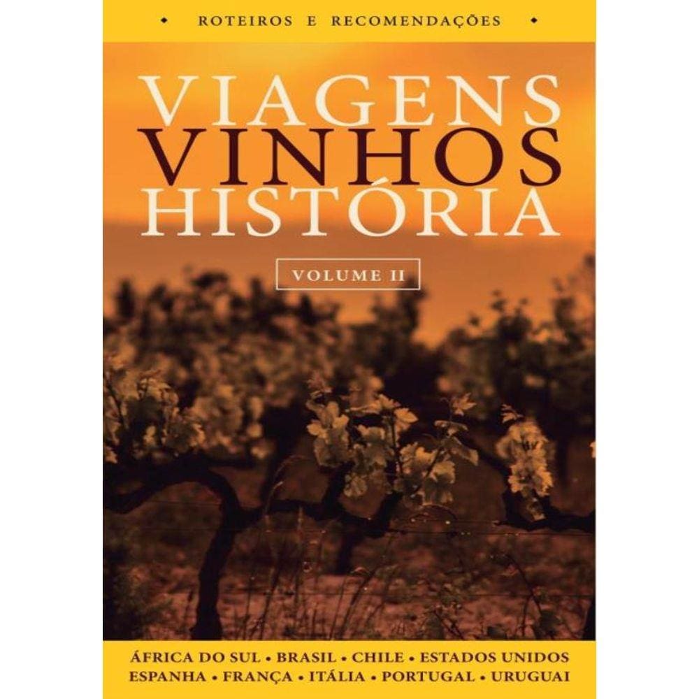 Viagens Vinhos Historia Ll