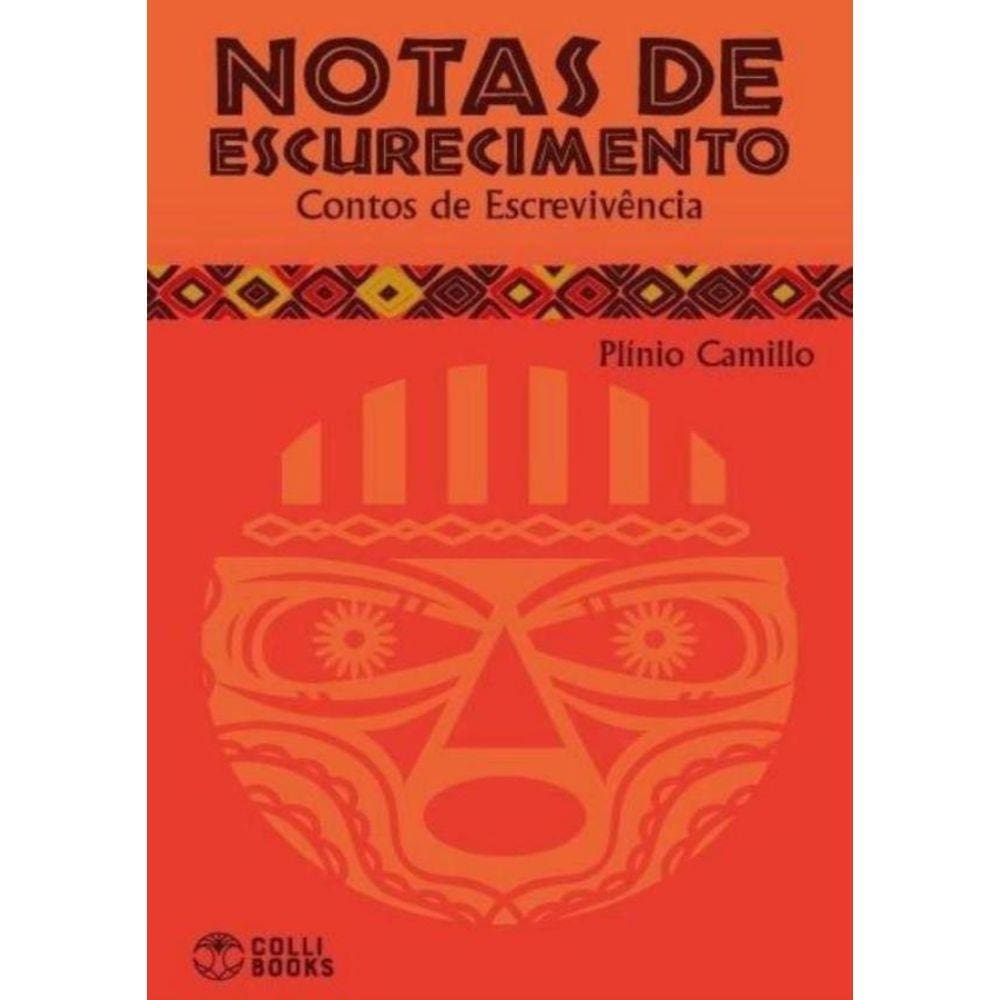 Notas De Escurecimento – Contos De Escrevivencia