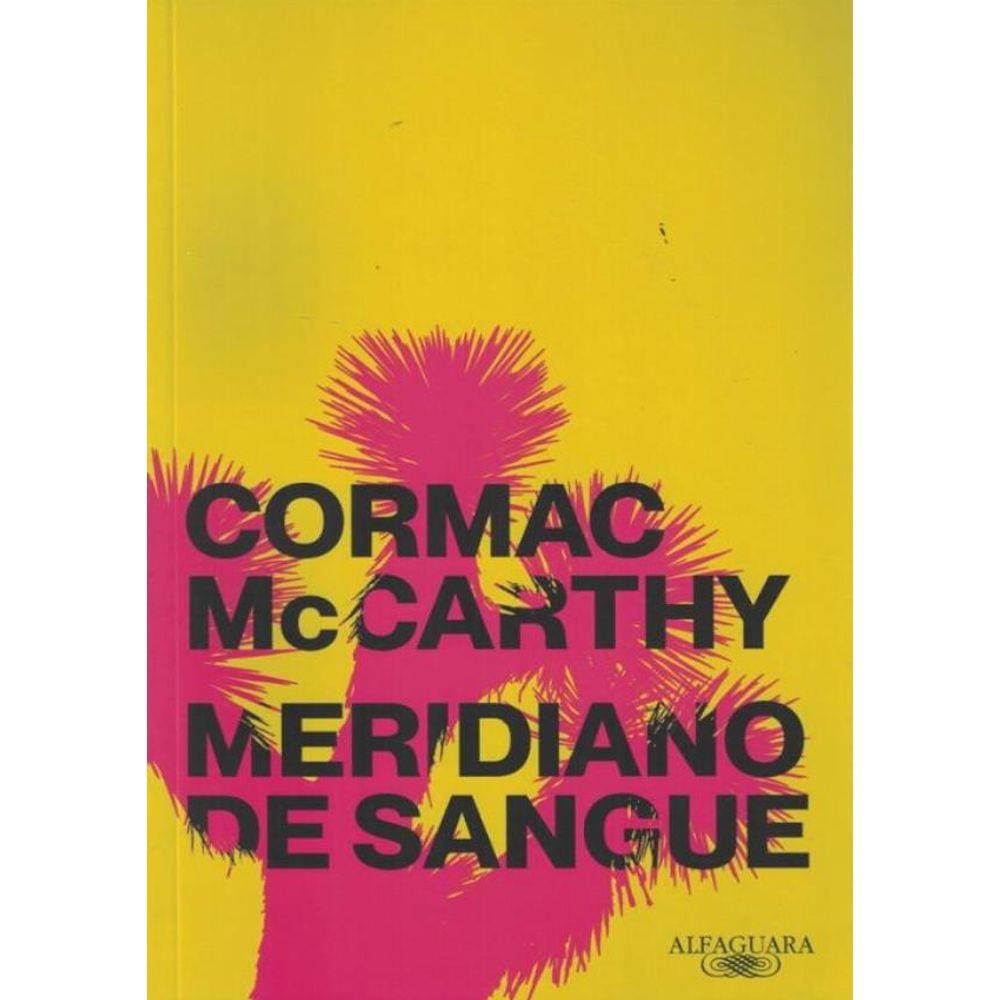 Meridiano De Sangue (Nova Edicao)