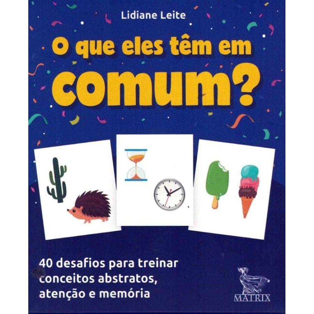 O Que Eles Tem Em Comum?