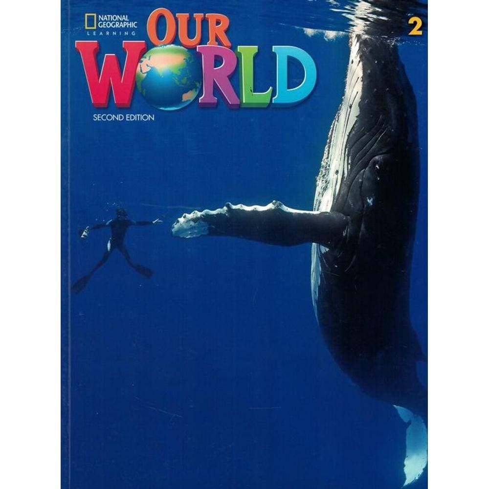 Our World 2 Students Book + Online Practice - 2Nd Ed.