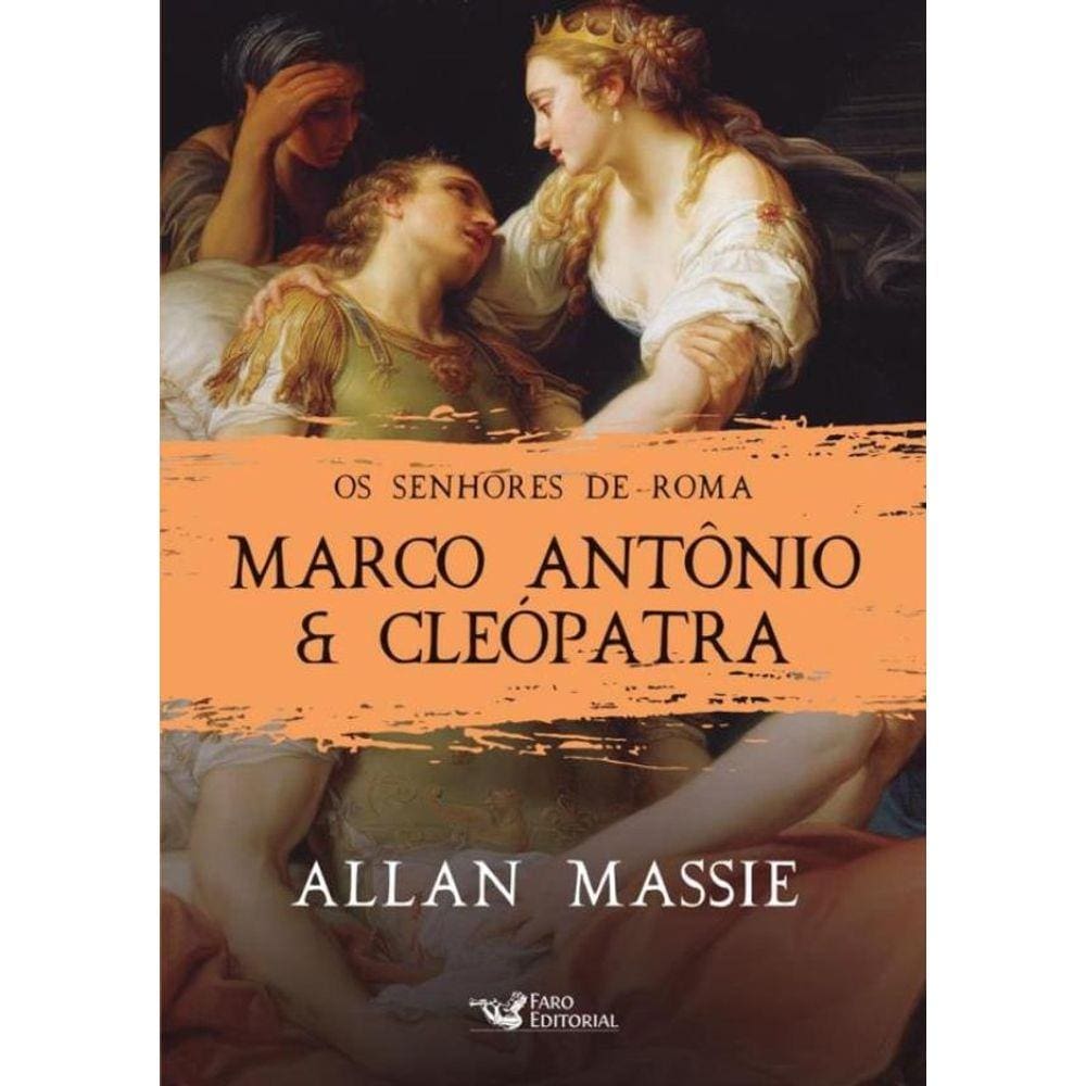 Marco Antonio E Cleopatra