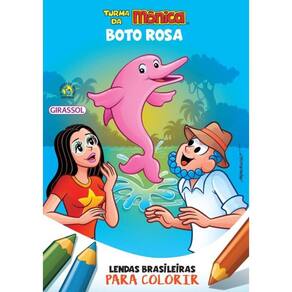 Turma Da Monica - Lendas Brasileiras Para Colorir - Boto Rosa