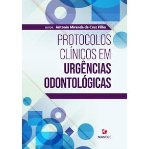 Protocolos Clinicos Em Urgencias Odontologicas