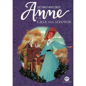 Anne E A Casa Dos Sonhos