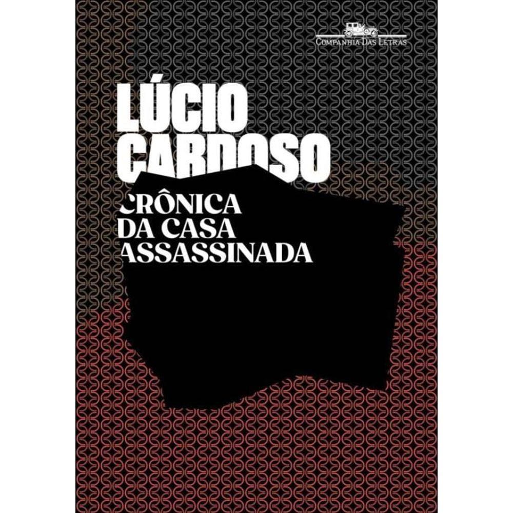 Cronica Da Casa Assassinada