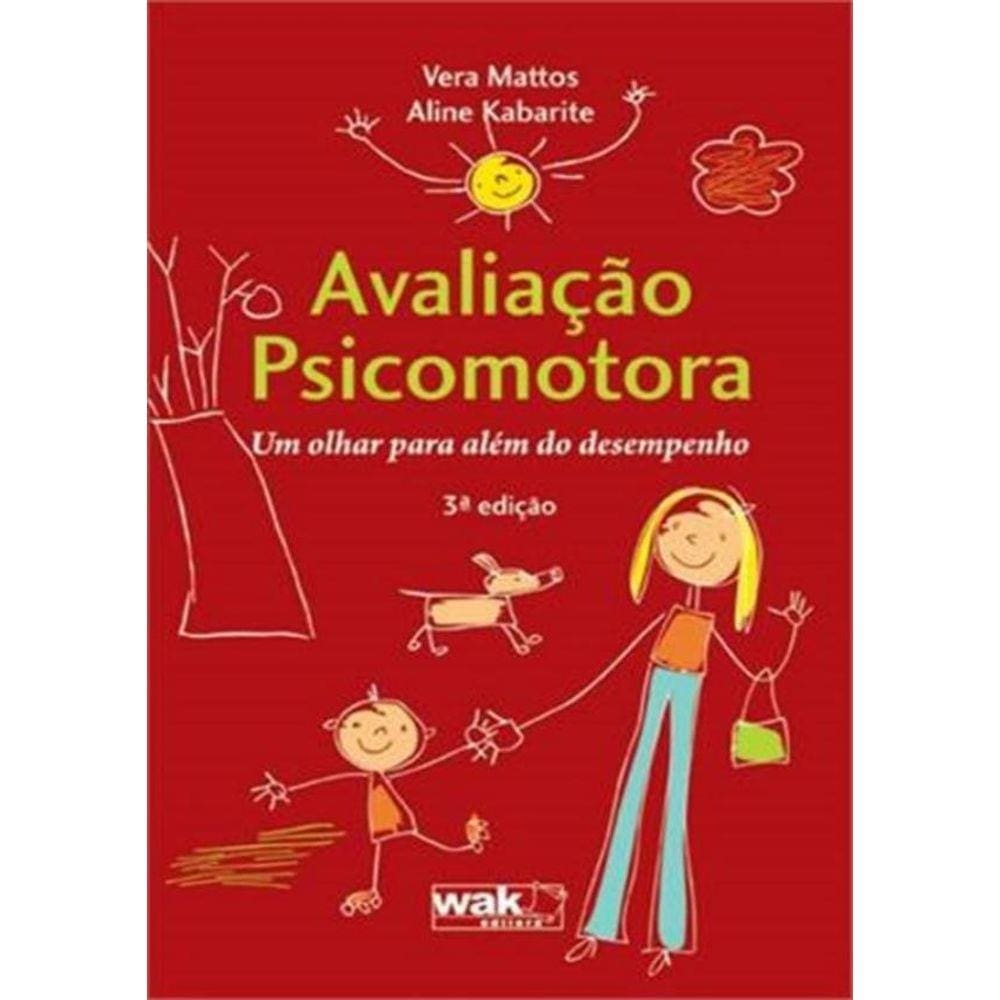 Avaliacao Psicomotora - 3ª Ed