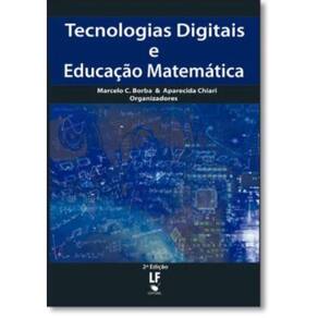 Tecnologias Digitais E Educacao Matematica