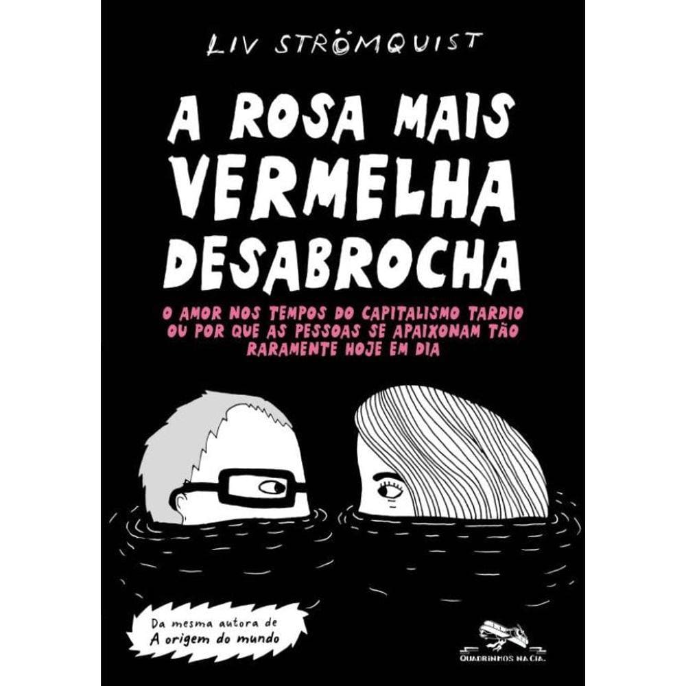 A Rosa Mais Vermelha Desabrocha