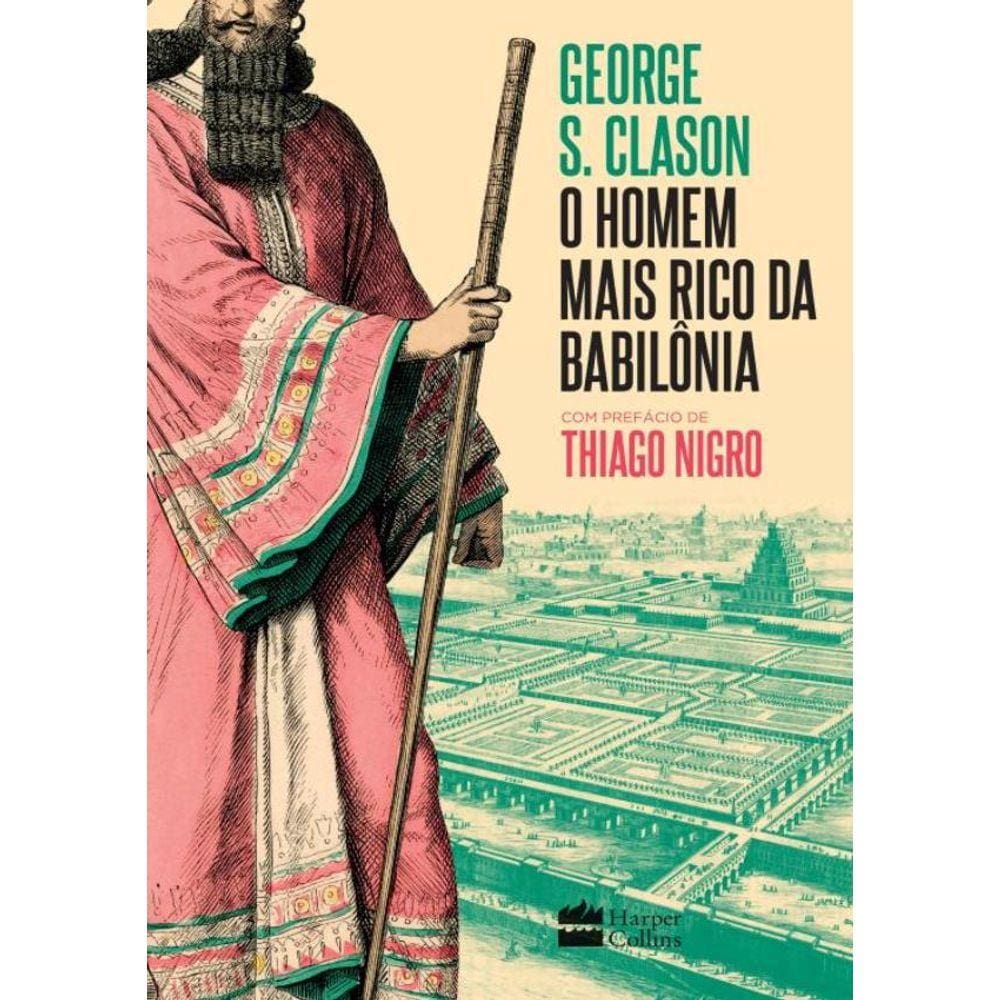 O Homem Mais Rico Da Babilonia