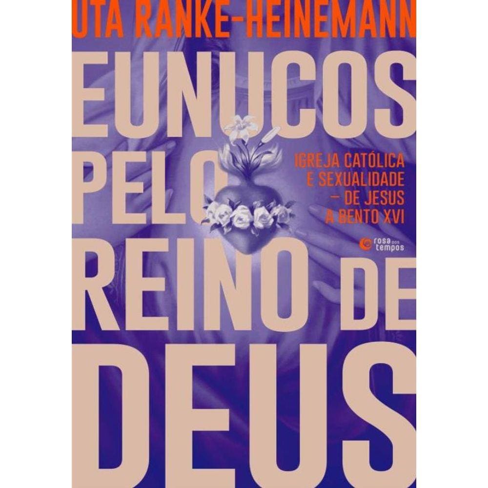 Eunucos Pelo Reino De Deus
