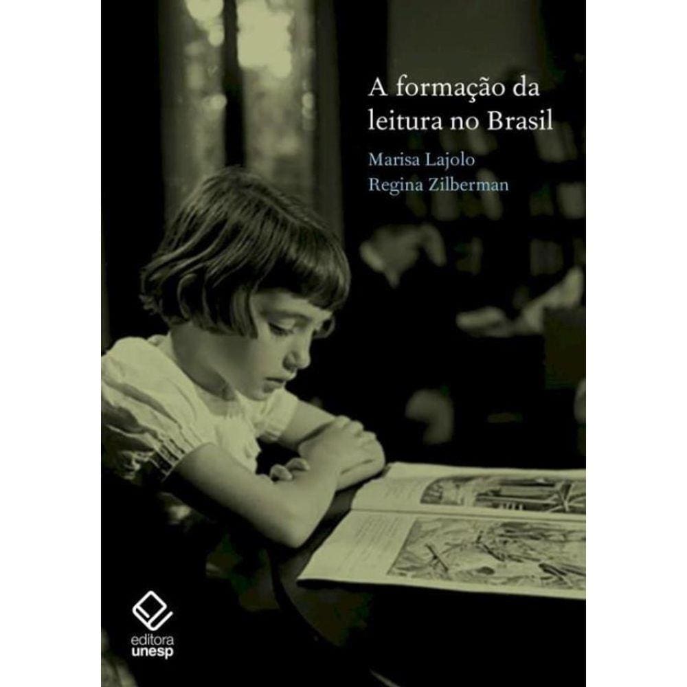 A Formacao Da Leitura No Brasil