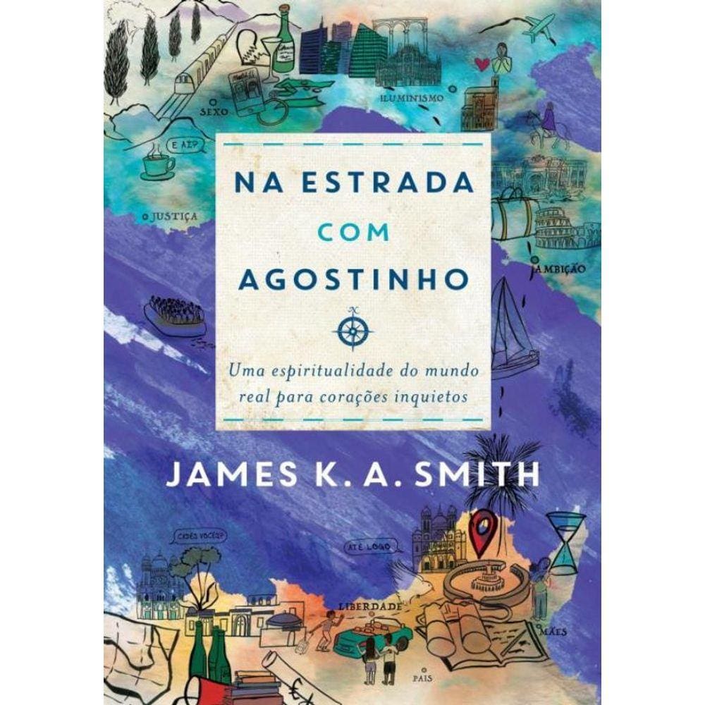 Na Estrada Com Agostinho