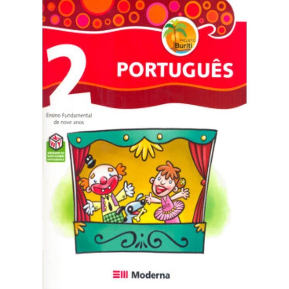 Projeto Buriti - Portugues 2º Ano / 1ª Serie