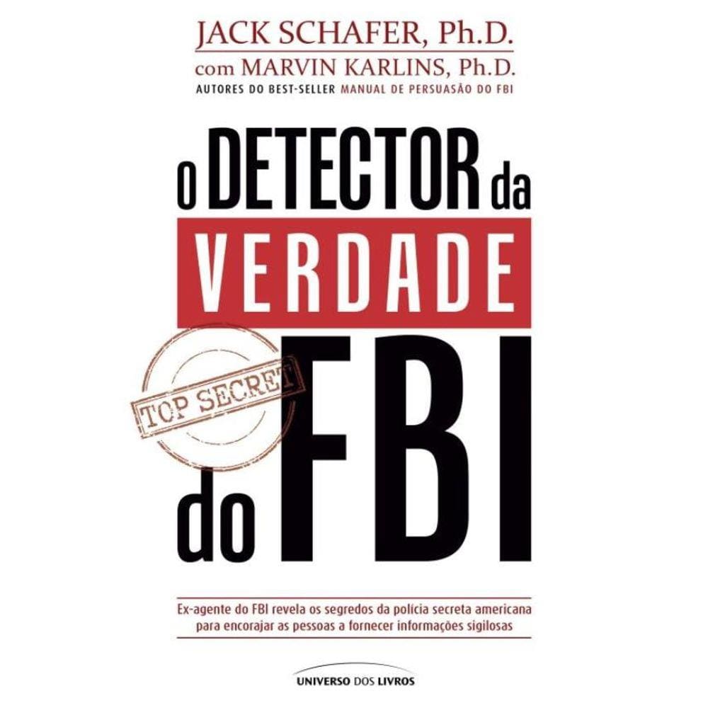 O Detector Da Verdade Do Fbi