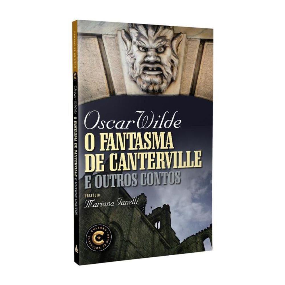 O Fantasma De Canterville E Outros Contos