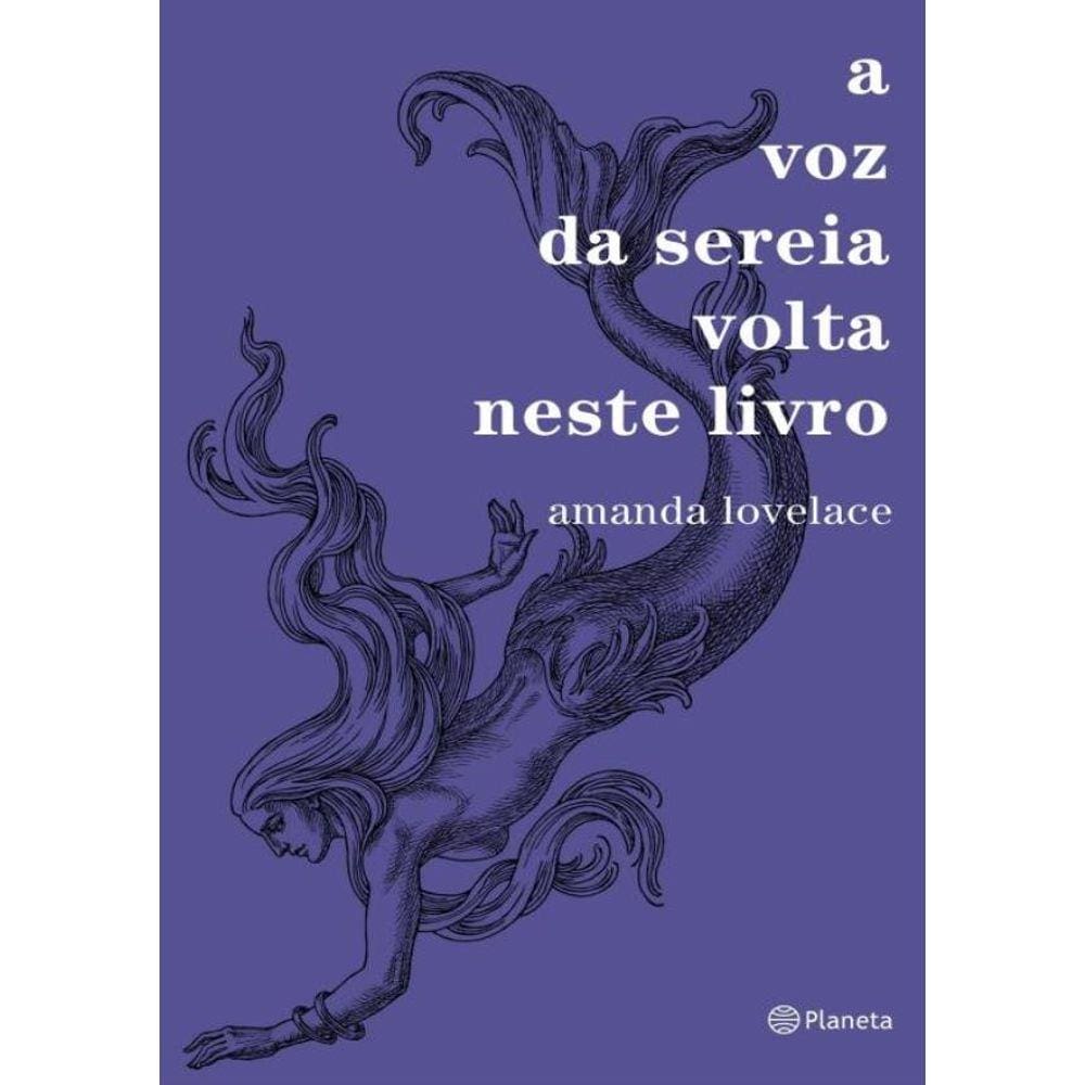 A Voz Da Sereia Volta Neste Livro