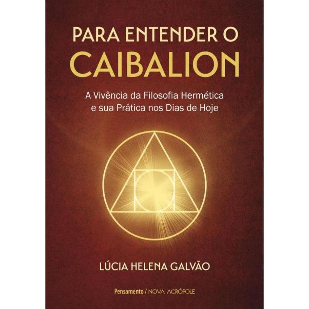 Para Entender O Caibalion
